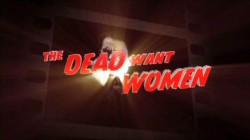Dead_Want_Women_001